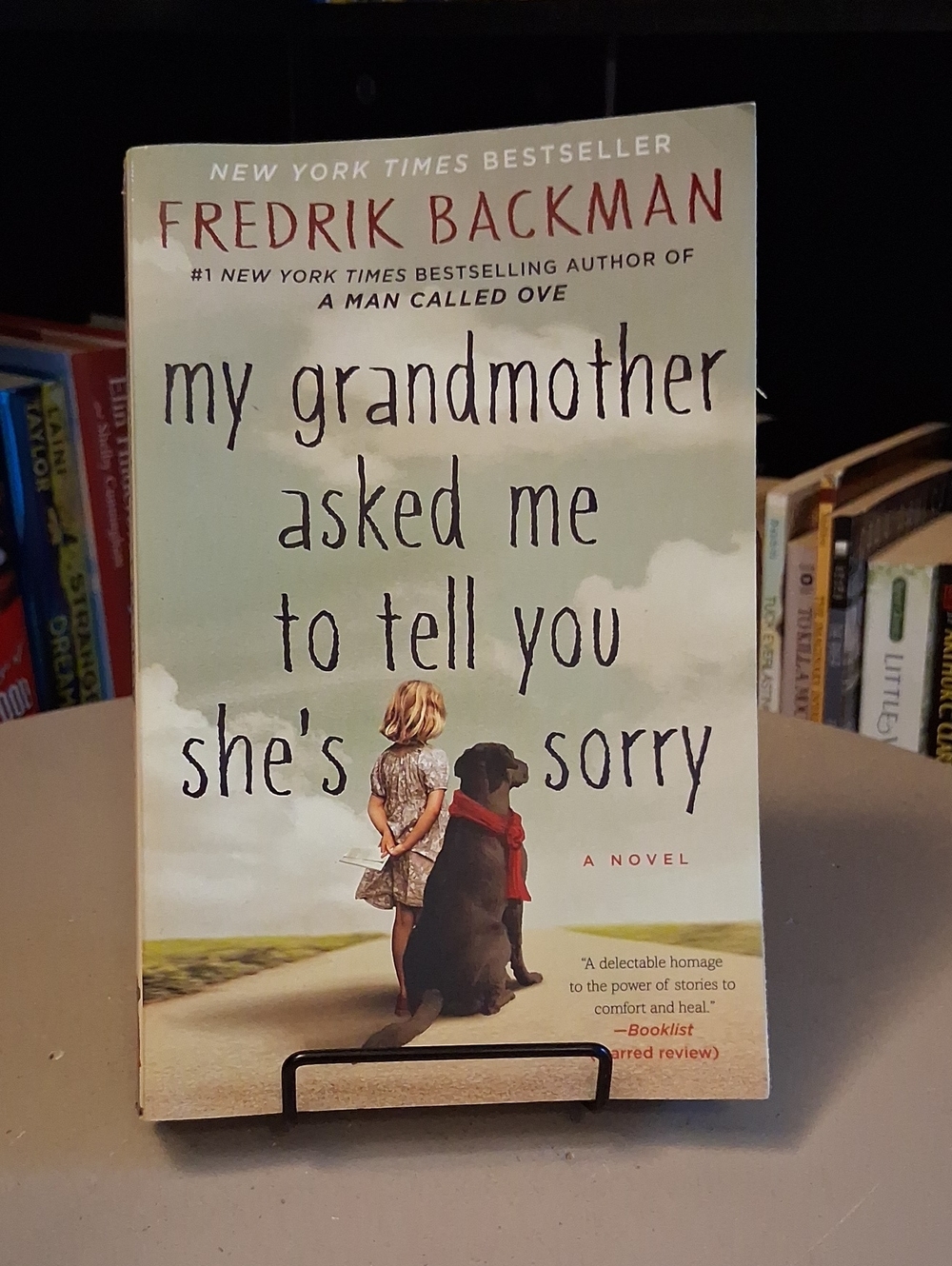 My Grandmother Asked Me To Tell You Shes Sorry By Fredrik Backman